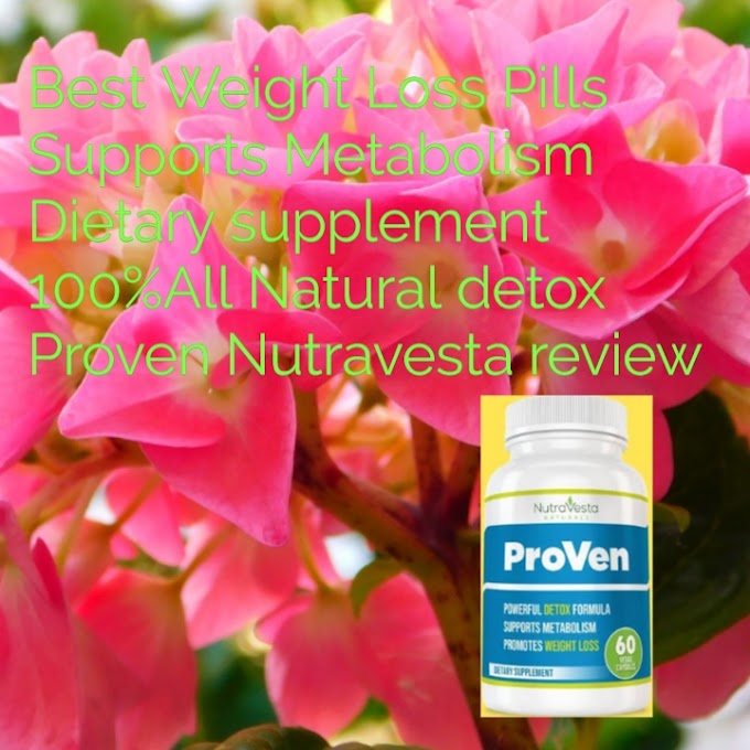 Best Weight Loss Pills – Supports Metabolism & Dietary supplement - 100%All Natural detox - Proven Nutravesta review