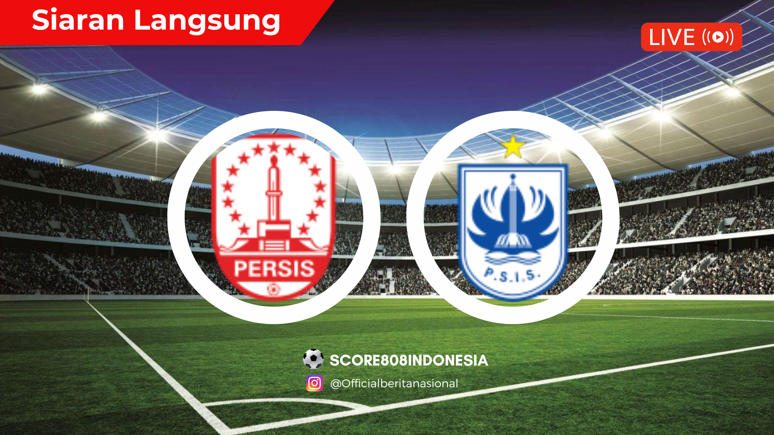 Persis Solo VS PSIS Semarang