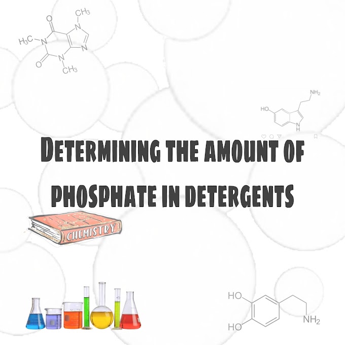 Determining the amount of phosphate in detergents - Practical project