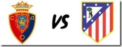 osasuna vs atletico de madrid