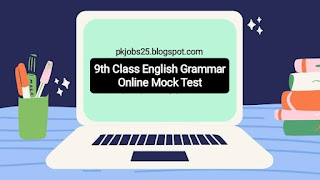 English Grammar Online Mock Test from 9th Class English Sindh Textbook Exercise