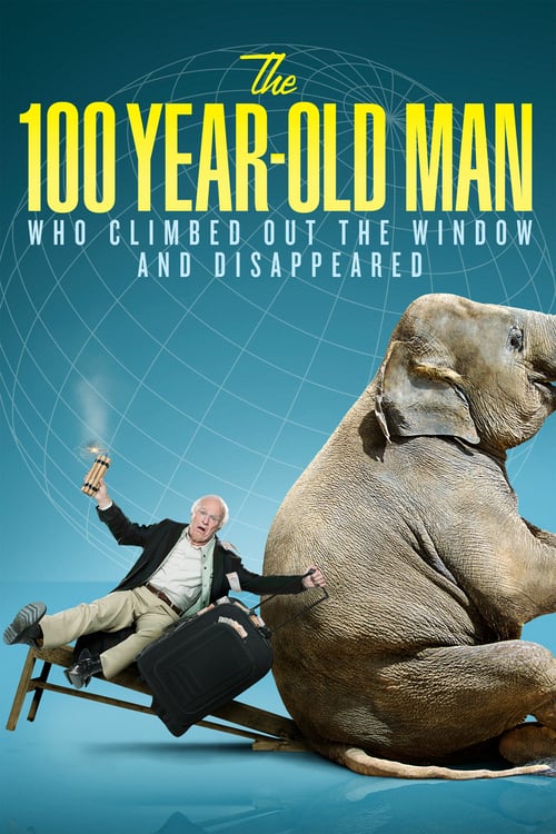 Download The 100 Year-Old Man Who Climbed Out the Window and Disappeared 2013 Full Movie With English Subtitles