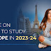 A Guide on Where to Study in Europe In 2023-24