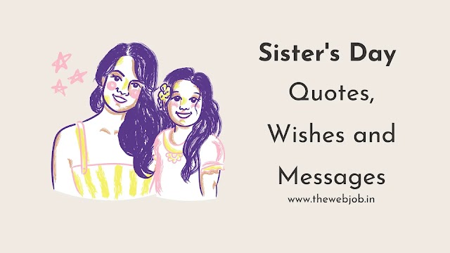 250+ Happy Sisters Day Quotes, Wishes and Messages