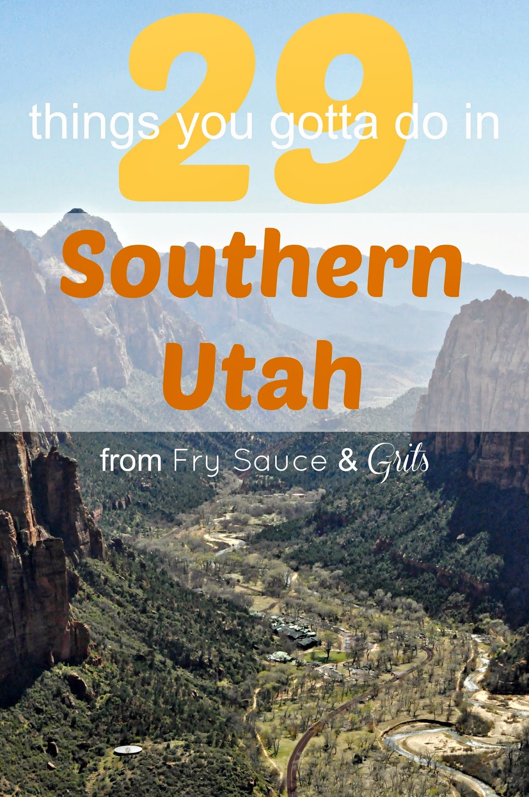 29 Things To Do When You Travel To Southern Utah