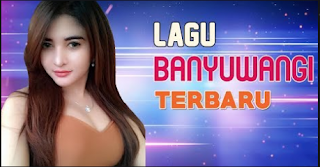 Kumpulan Lagu Banyuwangi Koplo Mp3 Terbaru Dan Terpopuler 2020