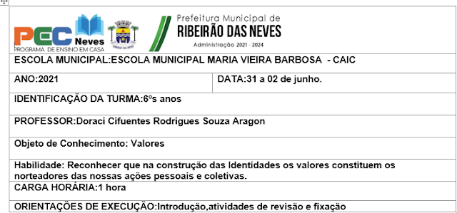 Valores! Semana do dia 31 a 02/06/2021!