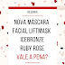 Resenha de quarta: Máscara facial - Lift mask ice bronze - Ruby Rose 