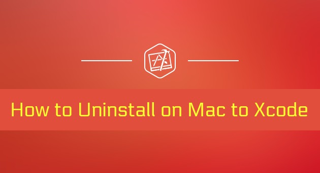 How to Uninstall Xcode on Mac OS Instantly