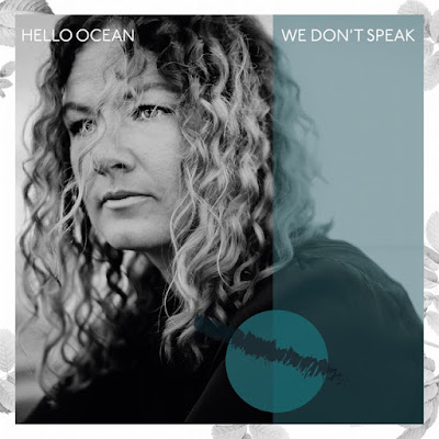Hello Ocean Shares New Single ‘We Don’t Speak’