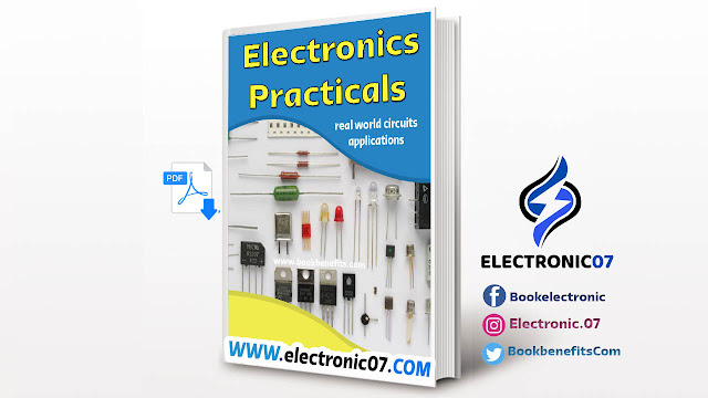 Practicals Electronics Real World Circuits Applications PDF