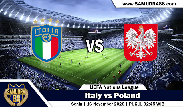 Prediksi Bola Terpercaya Italy vs Poland 16 November 2020