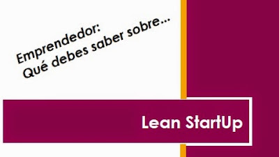 Manual sobre Lean Startup para emprendedores