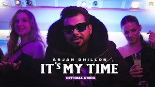 It’s My Time Lyrics In English – Arjan Dhillon