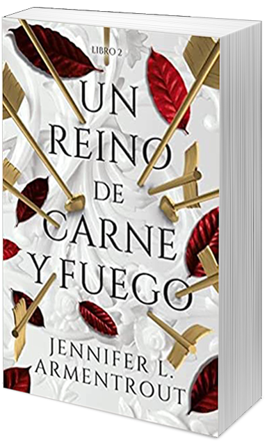 Words Feather Blog: Reseña: Un reino de carne y fuego - Jennifer L.  Armentrout.