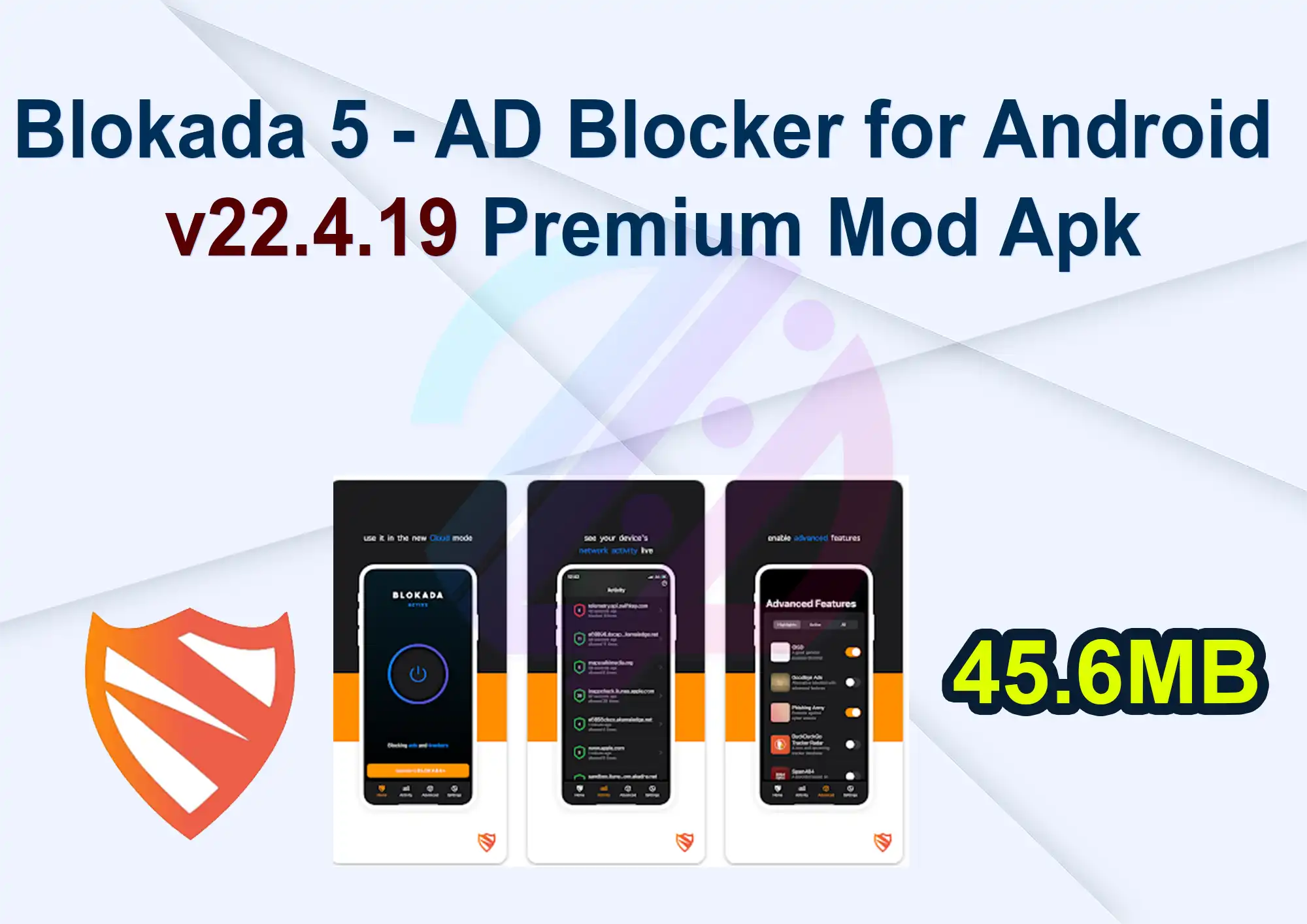 Blokada 5 - AD Blocker for Android v22.4.19 Premium Mod Apk