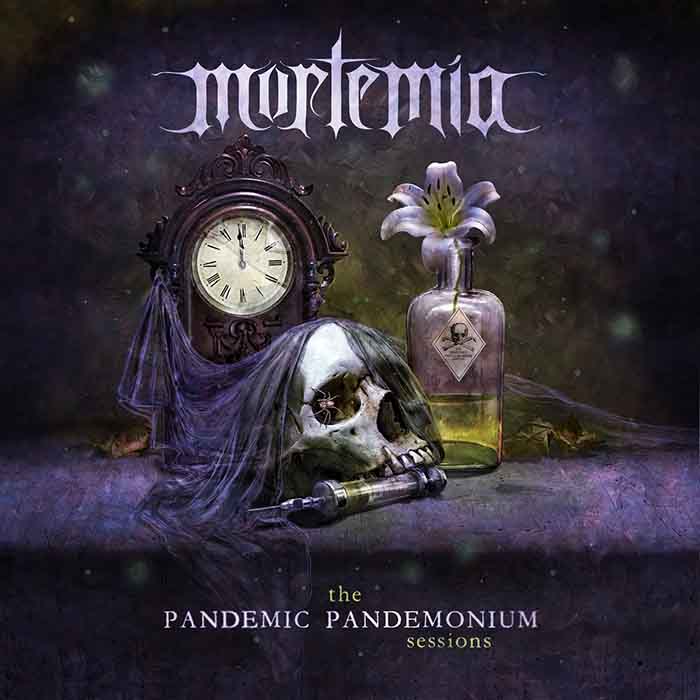 Mortemia - 'The Pandemic Pandemonium Sessions'