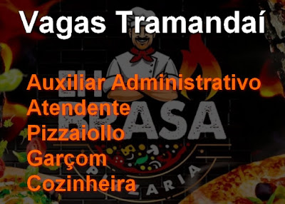 Vagas para Garçom, Atendente, Pizzaiolo, Cozinheira e aux. Administrativo em Tramandaí