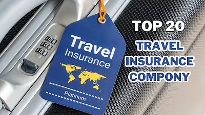 The Best Travel Insurance Companies: A Comprehensive Guide