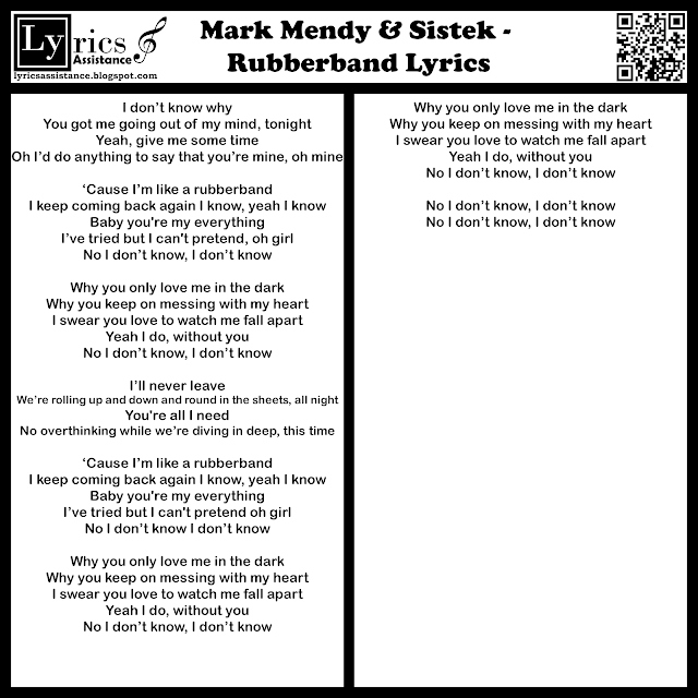 Mark Mendy & Sistek - Rubberband Lyrics | lyricsassistance.blogspot.com