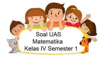 Soal Uas Matematika Kelas 4 Semester 1 Plus Kunci Jawaban