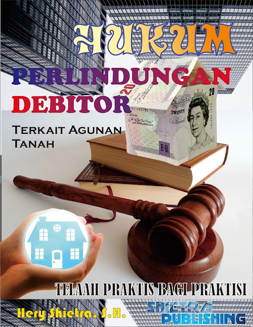 HERY SHIETRA HUKUM PERLINDUNGAN DEBITOR