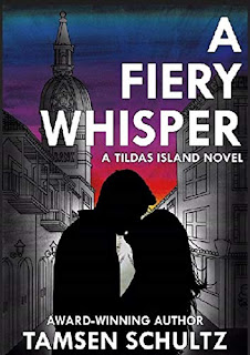 A Fiery Whisper by Tamsen Schultz