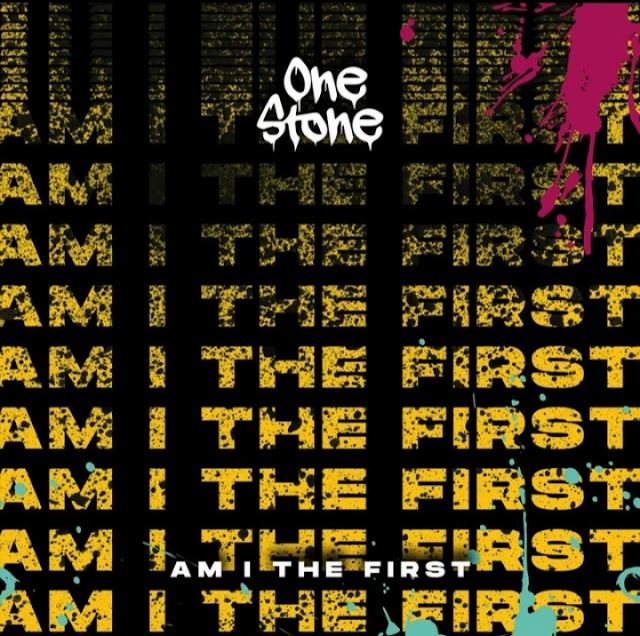 Novo hino do rock "Am I The First" por One Stone