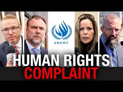 Canada human rights complaint United Nations Geneva civil rights COVID coronavirus mandates lawlessness tyranny