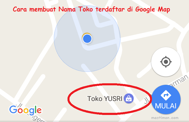 Cara mendaftarkan alamat toko di Google Maps dengan mudah 