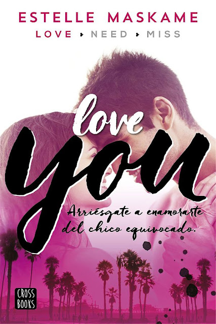 Love you | You #1 | Estelle Maskame