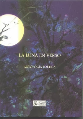 La luna en verso, Antolo gía de Entrono Gráfico Ediciones, Ancile