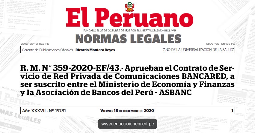 R. M. N° 359-2020-EF/43.- Aprueban el Contrato de Servicio de Red Privada de Comunicaciones BANCARED, a ser suscrito entre el Ministerio de Economía y Finanzas y la Asociación de Bancos del Perú - ASBANC