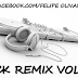 2692.-  Pack Remix Vol 10 - Dj Felipe Olivares