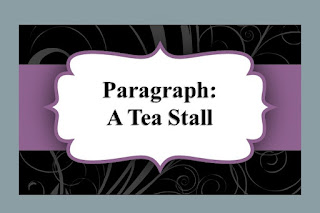 Paragraph: A Tea Stall