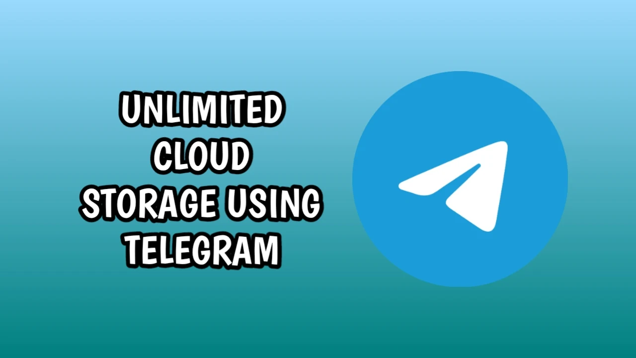 How to Get Unlimited Cloud Storage Using Telegram for Free