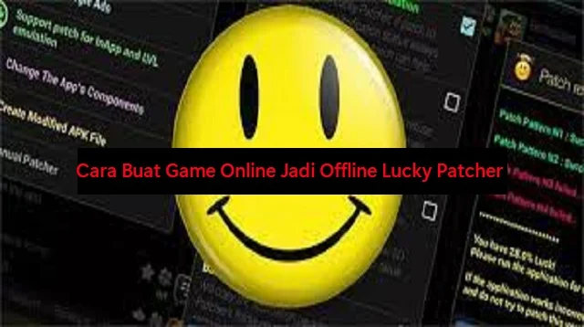 Cara Buat Game Online Jadi Offline Lucky Patcher