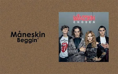 maneskin beggin terjemahan dan makna