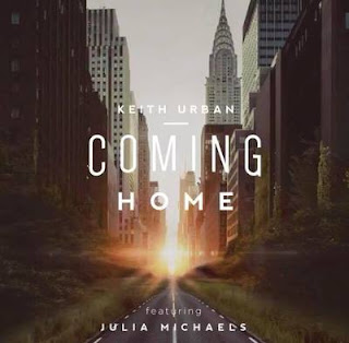 s a place and I know that they all know me Keith Urban (Ft. Julia Michaels) - Coming Home Lyrics