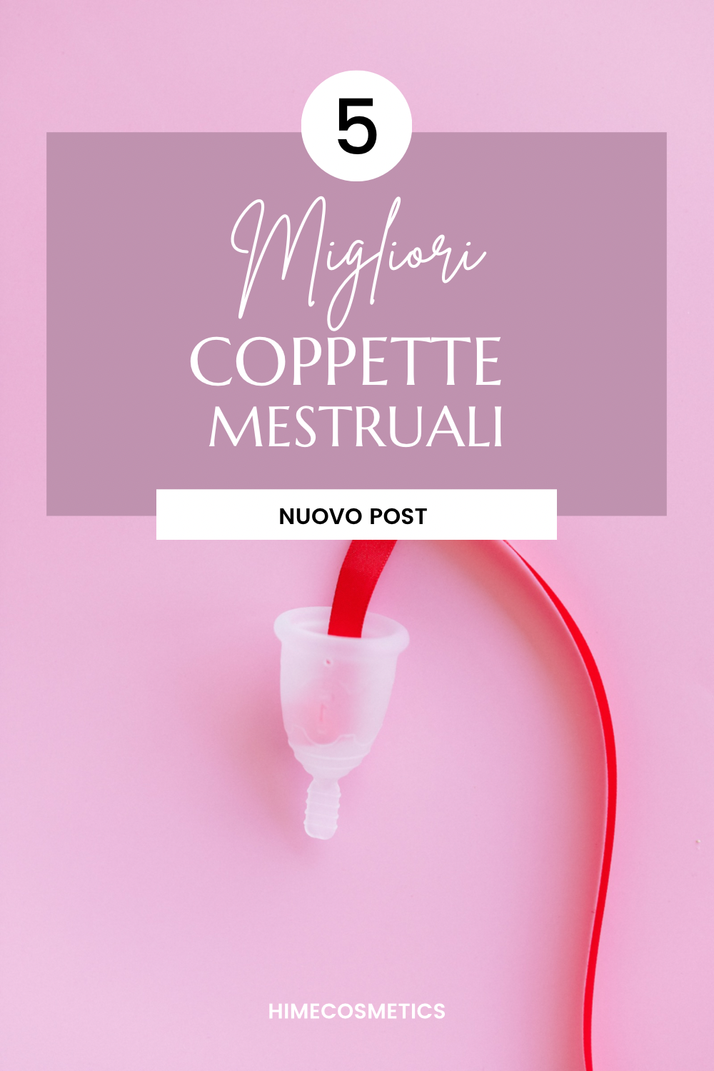 Migliori coppette mestruali ciclo mestruale mestruazioni