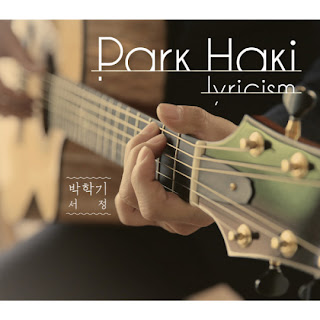Park Haki (박학기) - Lyricism (Seo Jeong (서정))