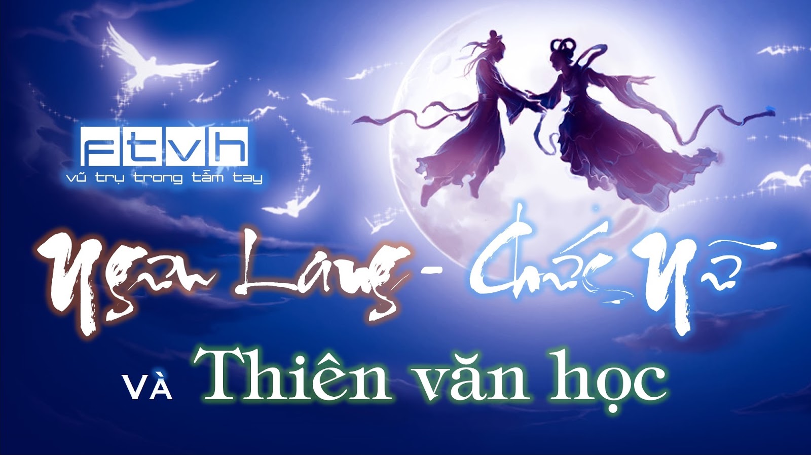 Ngưu Lang - Chức Nữ và Thiên văn học