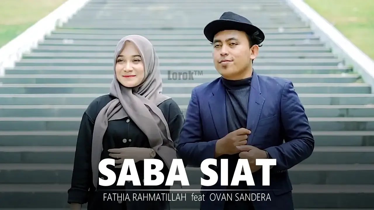 Saba Siat - Ovan Sandera Feat Fathia Rahmatillah