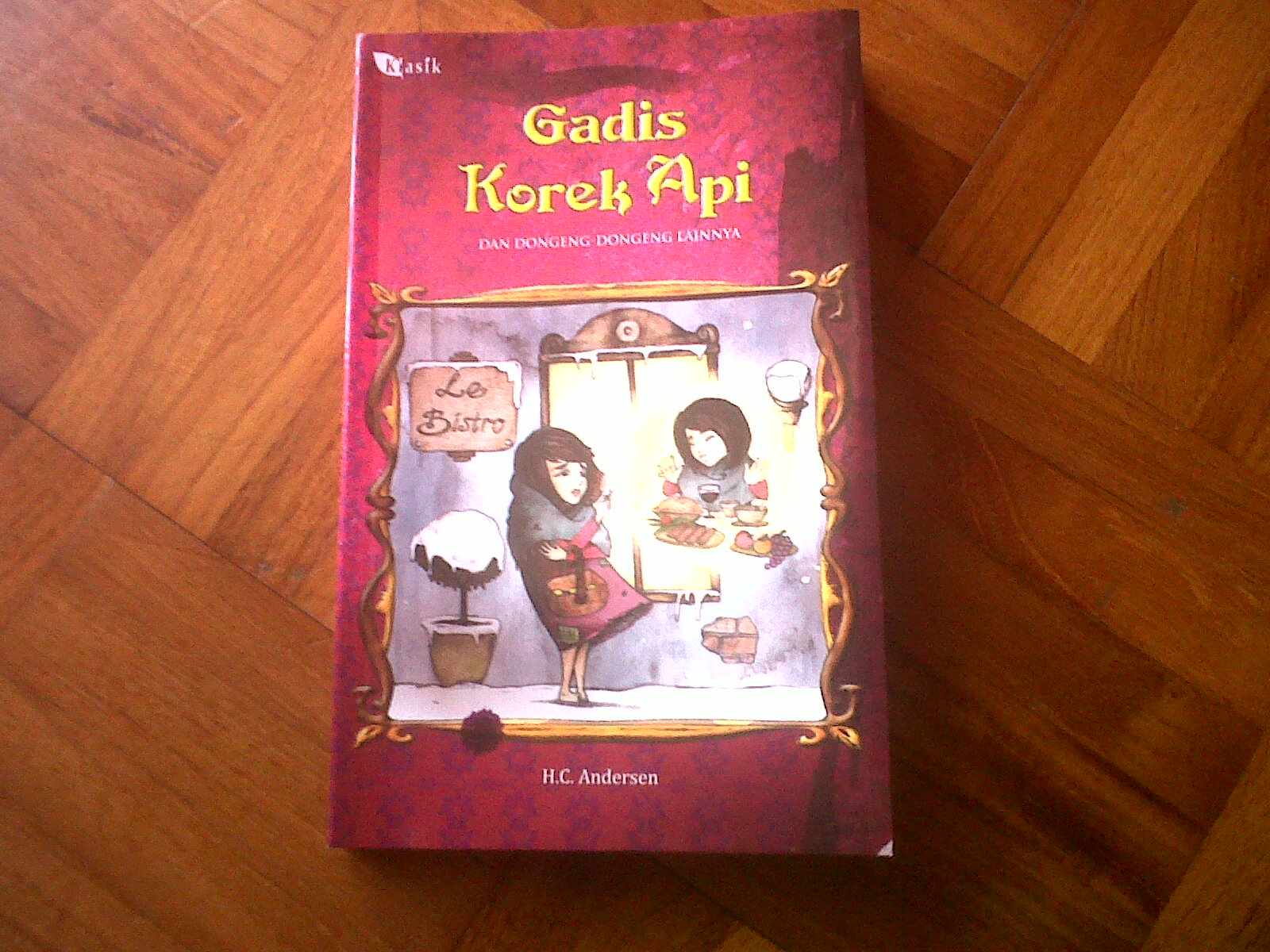 My Little Library: Gadis Korek Api dan Dongeng-Dongeng Lain