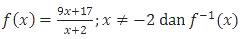 f(x)=(9x+17)/(x+2);x≠-2 dan f invers, soal no,12 matematika IPS UN 2019