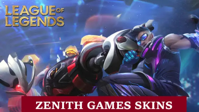 league of legends zenith games skins, league of legends zenith games skins release date, lol zenith games skins price, lol zenith games skins splash art