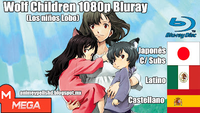 http://animeypelishd.blogspot.com/2018/01/wolf-children-1080p-latino-castellano.html