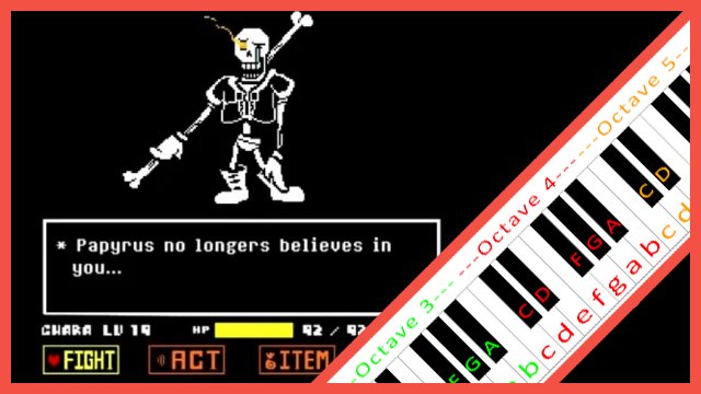 Disbelief Papyrus Genocide Undertale Piano Letter Notes - disbelief papyrus phase 2 roblox id