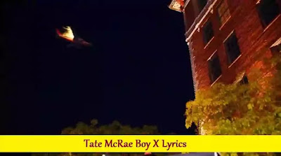 Lyrics Of Boy X Tate McRae ​