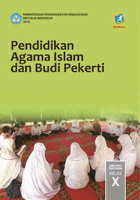  ini merupakan buku edisi revisi terbaru yang gampang Buku PAI dan Budi Pekerti Kelas 10,11,12 Kurikulum 2013 Revisi 2017